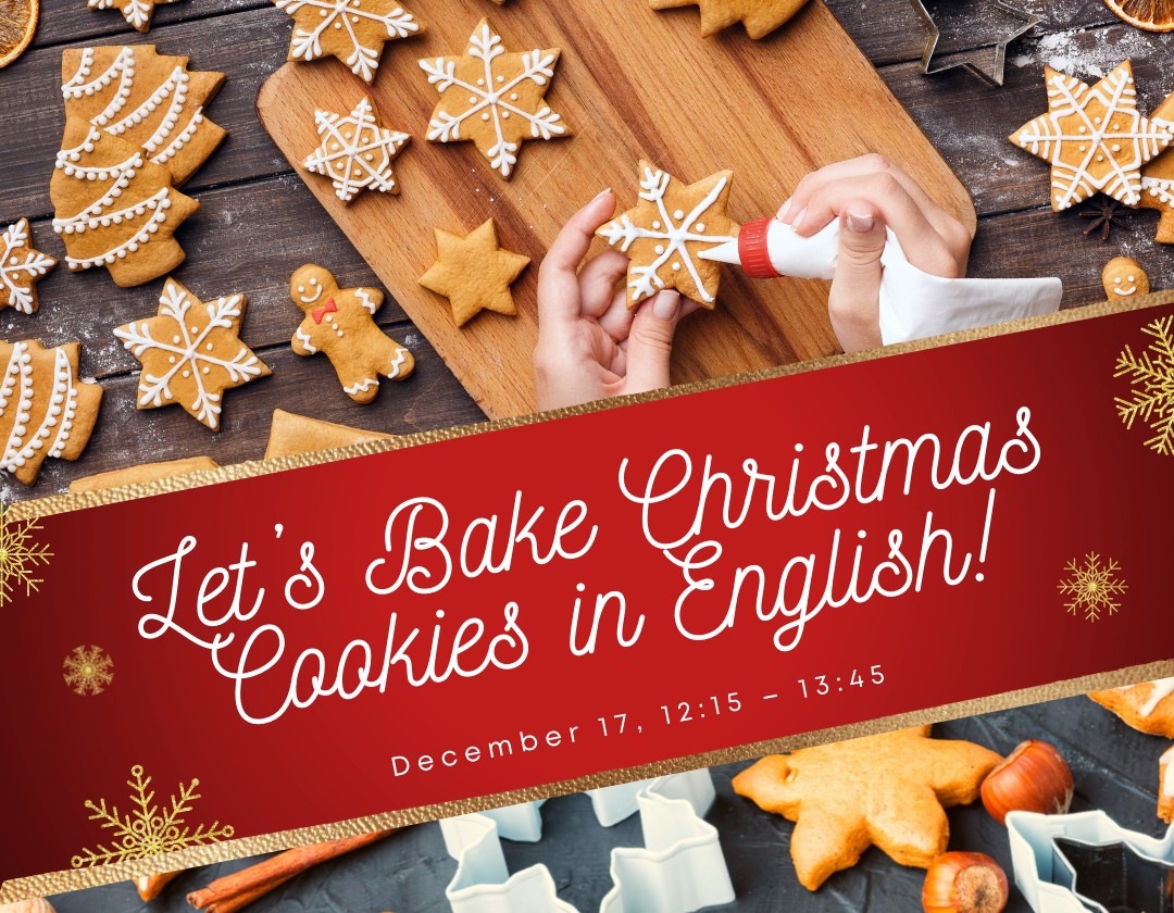 Let’s Bake Christmas Cookies in English!