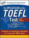 The Official Guide to the New TOEFL iBT